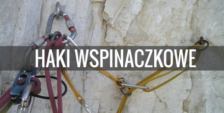 Haki wspinaczkowe - poradnik