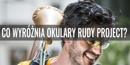 Co wyróżnia okulary sportowe Rudy Project? Przegląd technologii