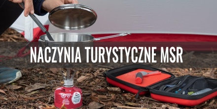 Naczynia turystyczne MSR - przegląd oferty