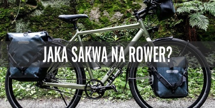 Jaka sakwa na rower?