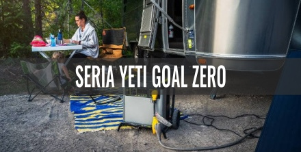 Seria Yeti Goal Zero - przegląd oferty 2022 i porównanie modeli