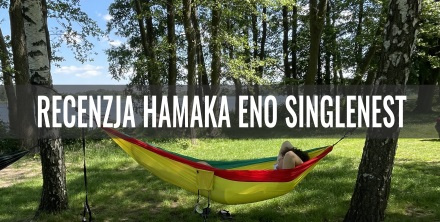 Recenzja hamaka Eno Singlenest