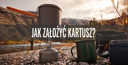 Jak założyć kartusz do kuchenki turystycznej?