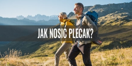 Jak nosić plecak?