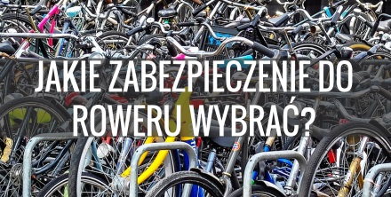 Jak zabezpieczyć rower? Polecane zapięcia do roweru