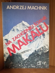 Na zachodniej ścianie Makalu Andrzej Machnik